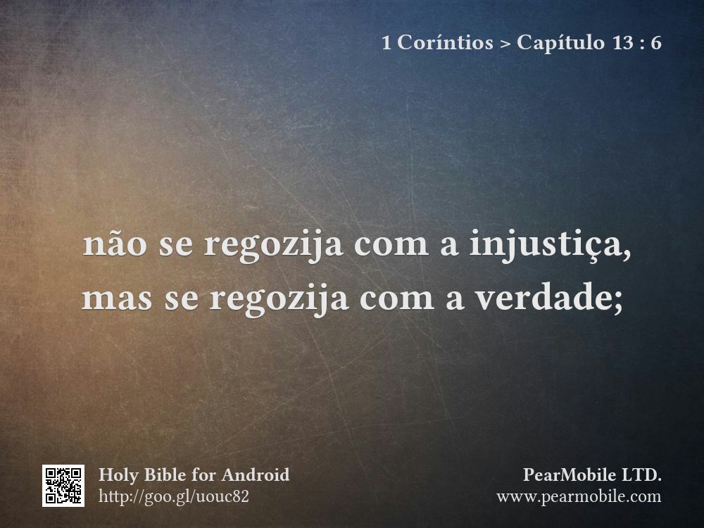 1 Coríntios, Capítulo 13:6